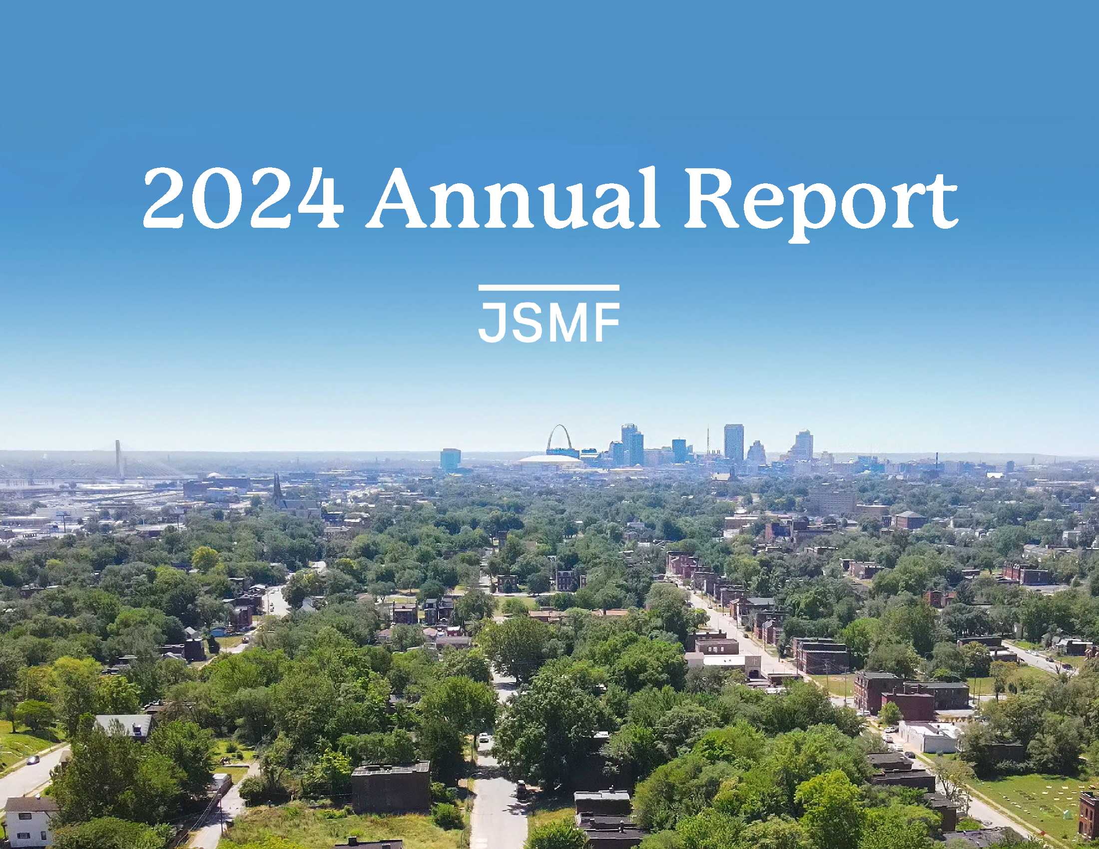 2024 Annual Report Cover with JSMF logo