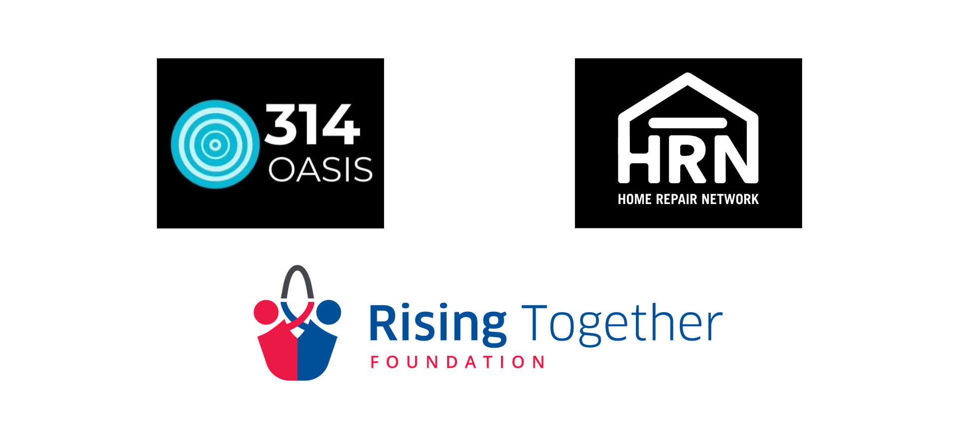 Logos for 314 Oasis, Home Repair Network, and Rising Together Foundation.