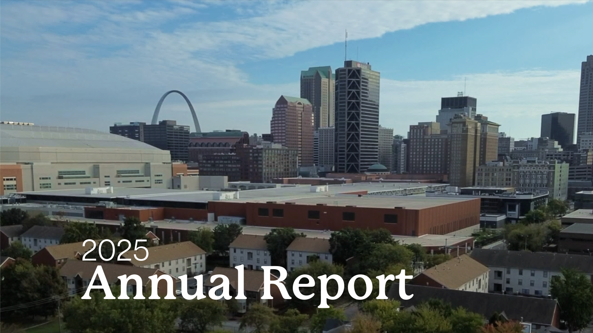 St. Louis skyline with the title 2025 Annual Report.