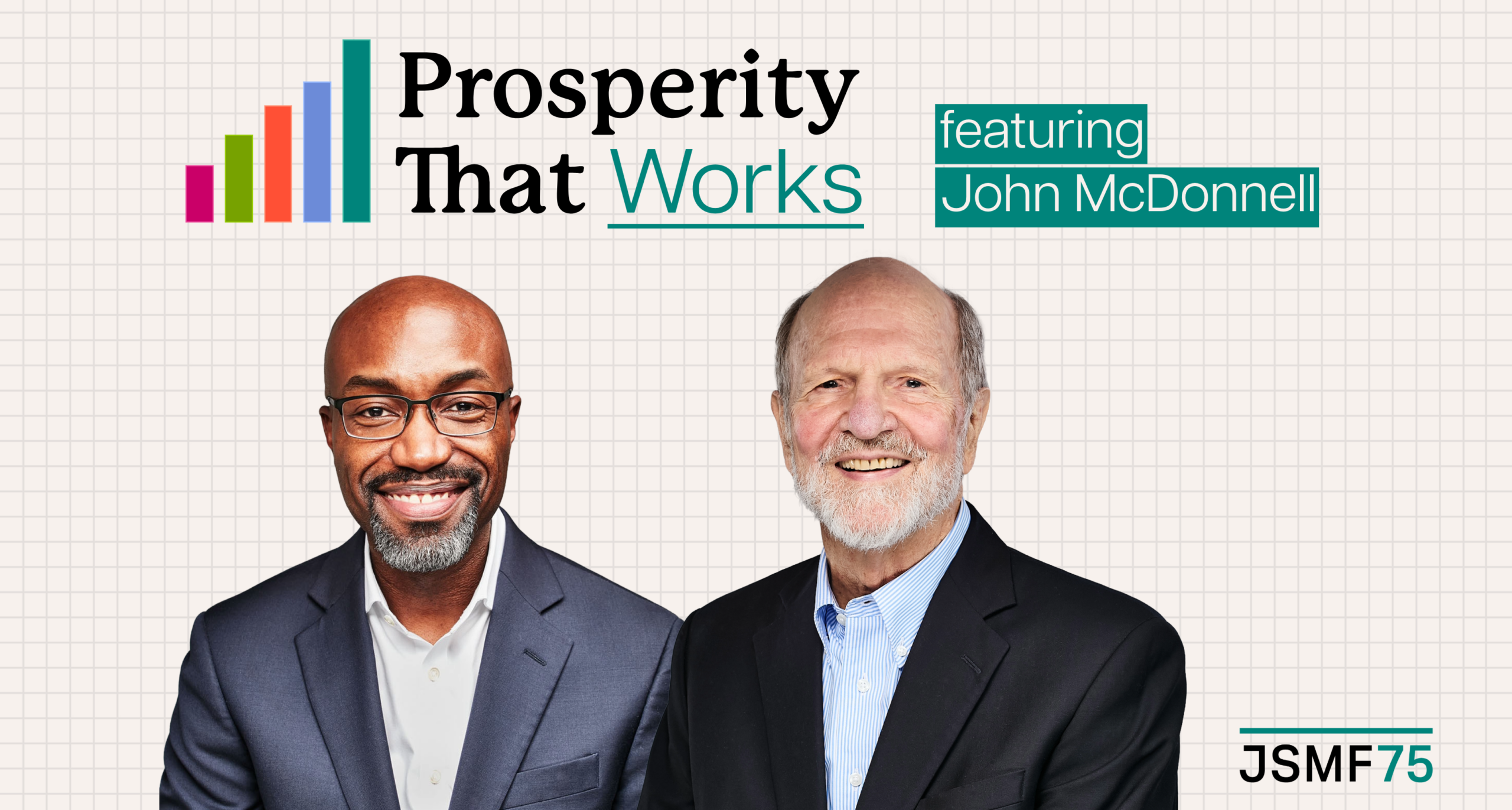Prosperity That Works graphic featuring Jason Purnell and John McDonnell.